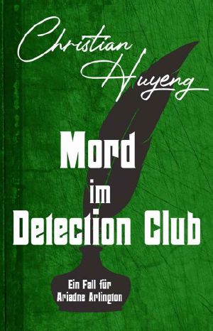 [Ariadne Arlington 07] • Mord im Detection Club